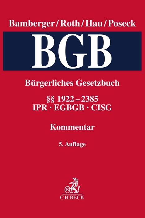 Bürgerliches Gesetzbuch Band 5: §§ 1922-2385, CISG, IPR, EGBGB - 