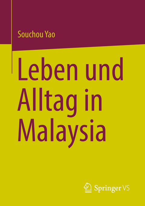 Leben und Alltag in Malaysia - Souchou Yao
