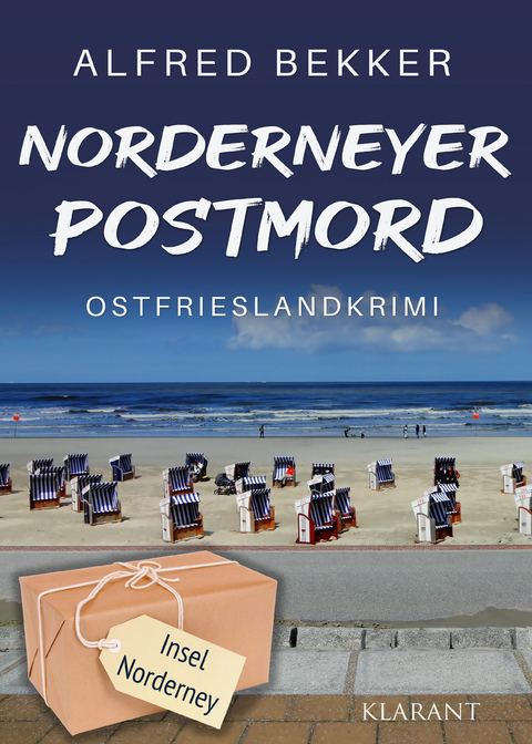 Norderneyer Postmord. Ostfrieslandkrimi - Alfred Bekker