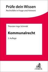 Kommunalrecht - Schmidt, Thorsten Ingo