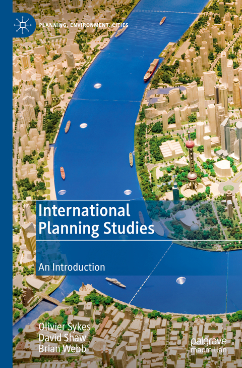 International Planning Studies - Olivier Sykes, David Shaw, Brian Webb