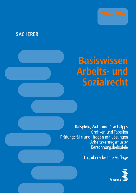 Basiswissen Arbeits- und Sozialrecht - Remo Sacherer