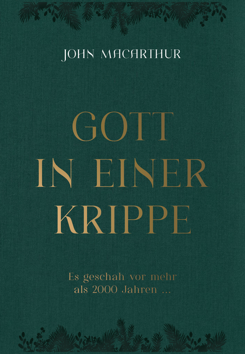 Gott in einer Krippe - John F. MacArthur