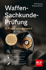 Waffen-Sachkunde-Prüfung - Hennig, Rolf