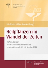 Heilpflanzen im Wandel der Zeiten - 