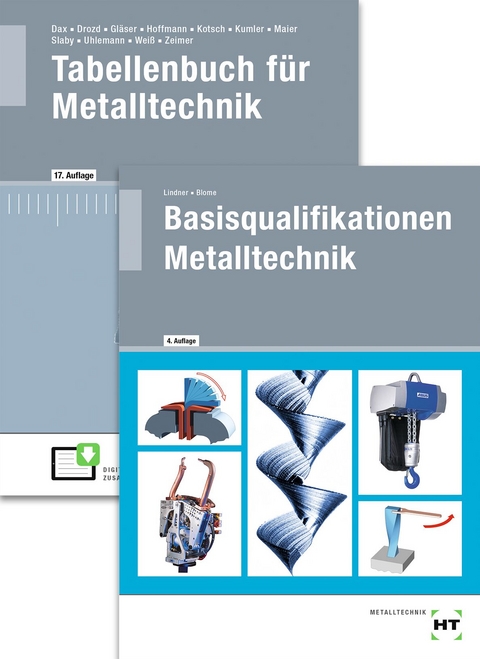 Paketangebot Die Fachkraft für Metalltechnik - Silke Blome, Wilhelm Dax, Nikolaus Drozd, Wolf-Dieter Gläser, Frank Hoffmann, Günter Kotsch, Bernd Kumler, Volker Lindner, Manuel Maier, Johann Slaby, Andreas Uhlemann, Albert Weiß, Klaus Zeimer