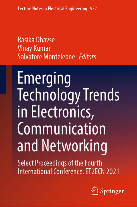 Emerging Technology Trends in Electronics, Communication and Networking - 