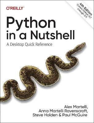 Python in a Nutshell - Alex Martelli, Anna Ravenscroft, Steve Holden, Paul McGuire