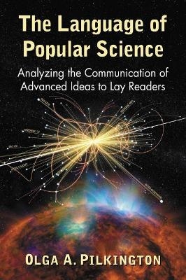 The Language of Popular Science - Olga A. Pilkington