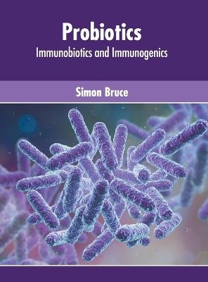 Probiotics: Immunobiotics and Immunogenics - 