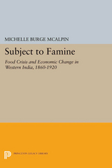 Subject to Famine - Michelle Burge McAlpin