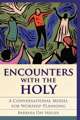 Encounters with the Holy -  Barbara Day Miller