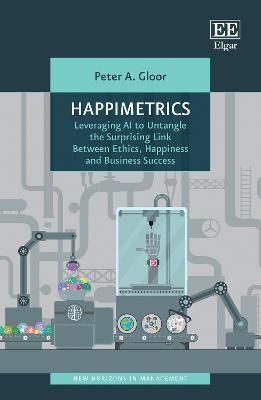 Happimetrics - Peter A. Gloor