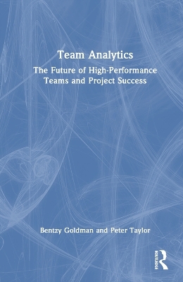 Team Analytics - Bentzy Goldman, Peter Taylor