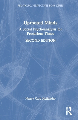 Uprooted Minds - Nancy Caro Hollander