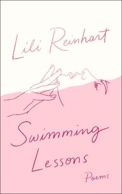 Swimming Lessons: Poems - Lili Reinhart