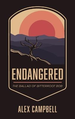 Endangered - Alex Campbell