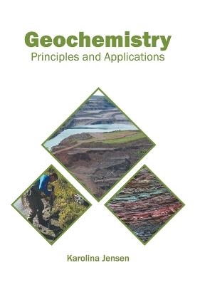 Geochemistry: Principles and Applications - 