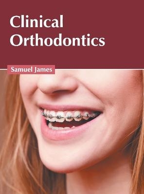 Clinical Orthodontics - 