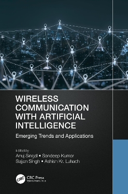 Wireless Communication with Artificial Intelligence - 