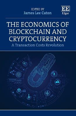 The Economics of Blockchain and Cryptocurrency - 