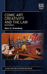Comic Art, Creativity and the Law - Greenberg, Marc H.