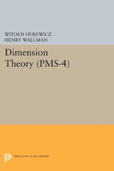 Dimension Theory (PMS-4), Volume 4 -  Witold Hurewicz,  Henry Wallman