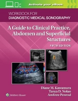 Workbook for Diagnostic Medical Sonography: Abdominal And Superficial Structures - Kawamura, Diane; Nolan, Tanya