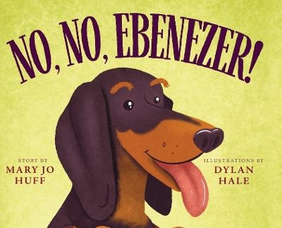 No, No, Ebenezer - Mary Jo Huff