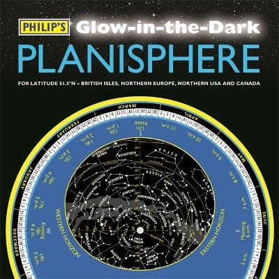 Philip's Glow-in-the-Dark Planisphere (Latitude 51.5 North) -  Philip's Maps