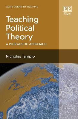 Teaching Political Theory - Nicholas Tampio