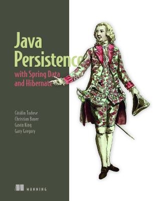 Java Persistence with Spring Data and Hibernate - Catalin Tudose, Christian Bauer, Gavin King