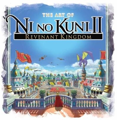 The Art of Ni No Kuni 2 -  Titan Books