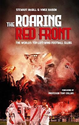 The Roaring Red Front - Stewart McGill, Vince Raison
