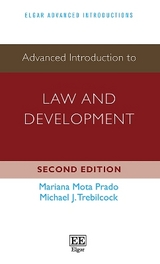 Advanced Introduction to Law and Development - Prado, Mariana M.; Trebilcock, Michael J.