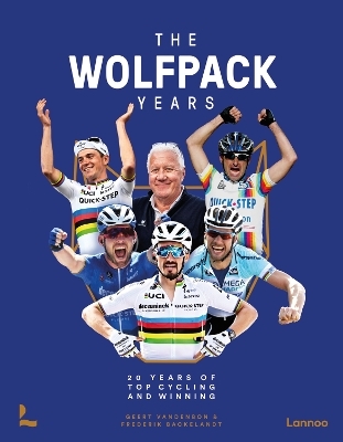 The Wolfpack Years - Geert Vandenbon, Frederik Backelandt