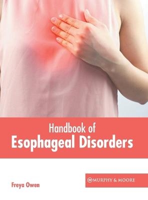 Handbook of Esophageal Disorders - 