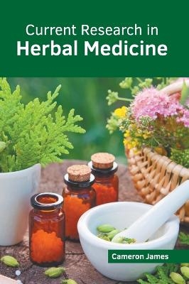 Current Research in Herbal Medicine - 