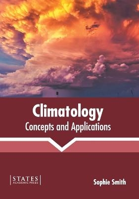 Climatology: Concepts and Applications - 