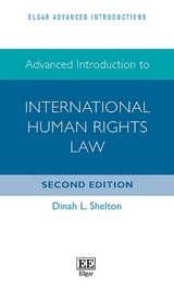 Advanced Introduction to International Human Rights Law - Shelton, Dinah L.