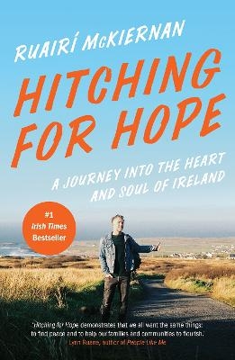 Hitching for Hope - Ruairí McKiernan