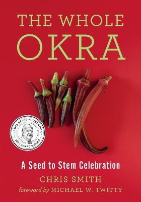 The Whole Okra - Chris Smith