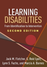 Learning Disabilities, Second Edition - Fletcher, Jack M.; Lyon, G. Reid; Fuchs, Lynn S.; Barnes, Marcia A.