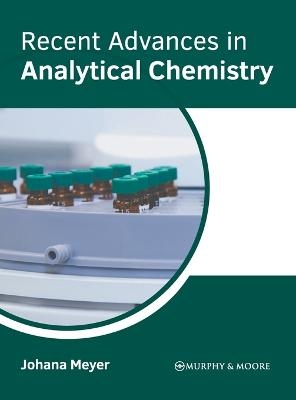 Recent Advances in Analytical Chemistry - 