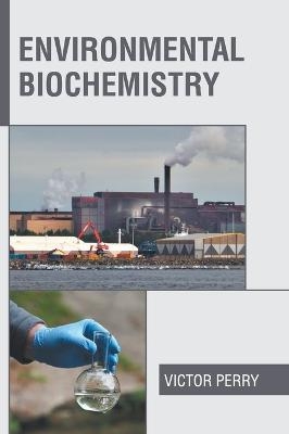 Environmental Biochemistry - 