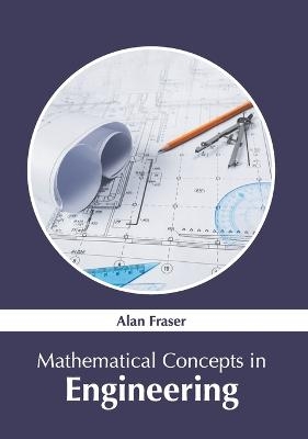 Mathematical Concepts in Engineering - 