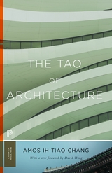 Tao of Architecture - Amos Ih Tiao Chang