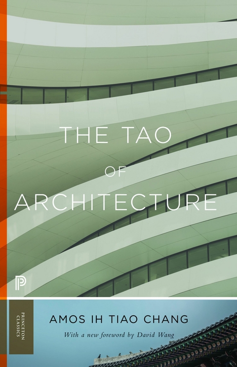 Tao of Architecture -  Amos Ih Tiao Chang