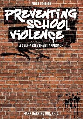 Preventing School Violence - Mark Harrington