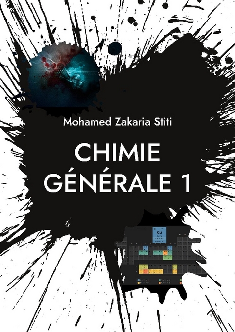 Chimie Générale 1 - Mohamed Zakaria Stiti